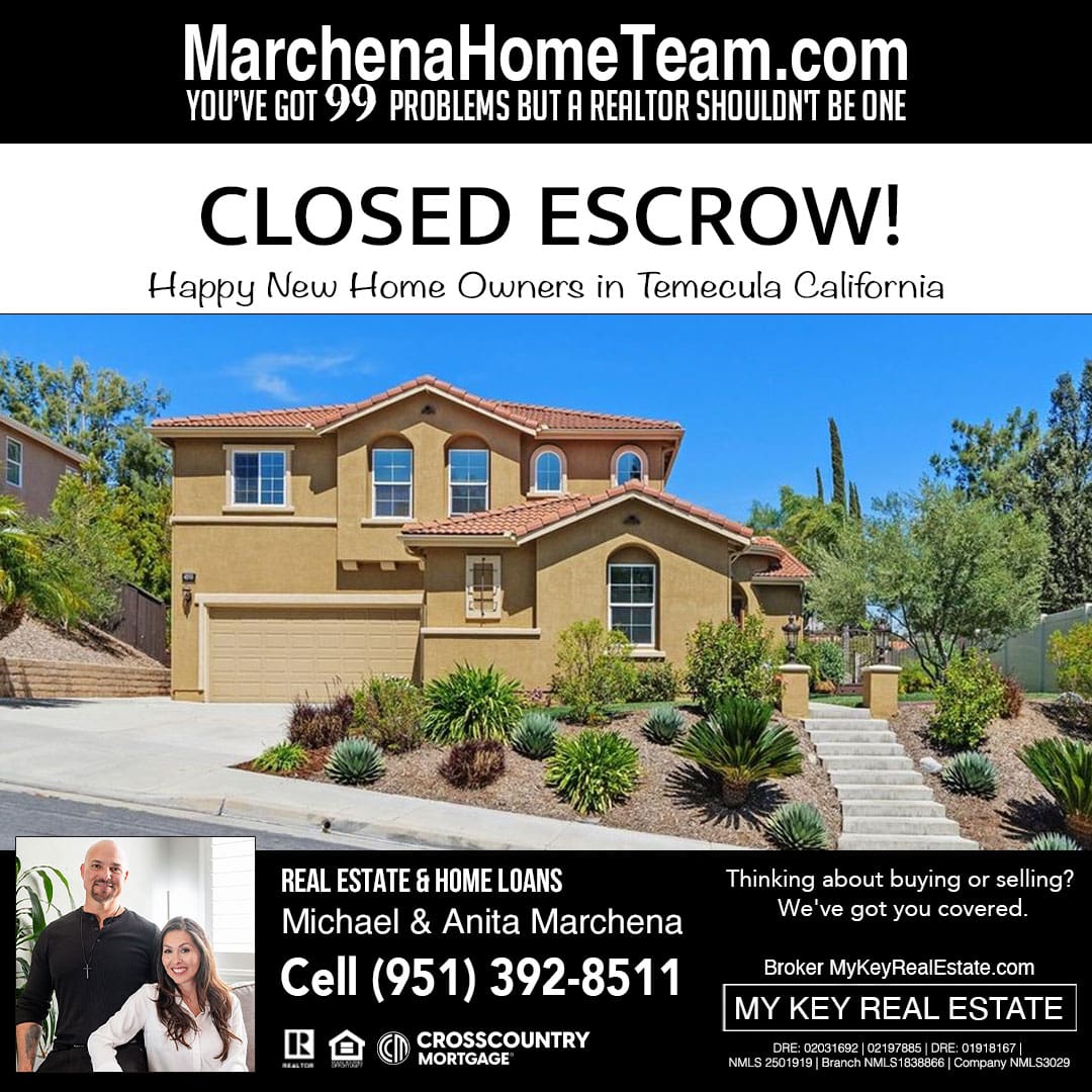 Closed Escrow Majestic Temecula