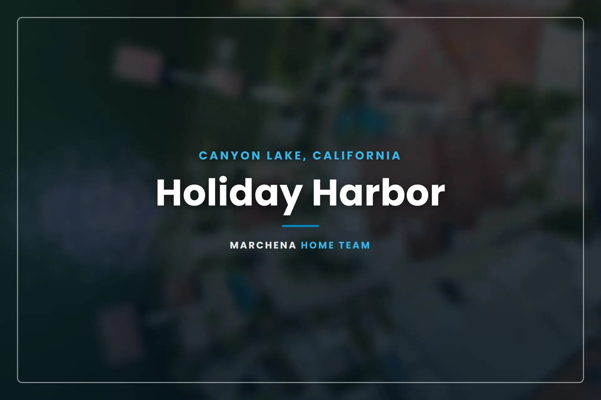 Holiday Harbor in Canyon Lake, California